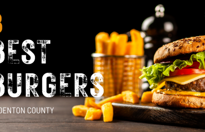 Foodie Friday DFW || 8 Best Burgers in Denton County